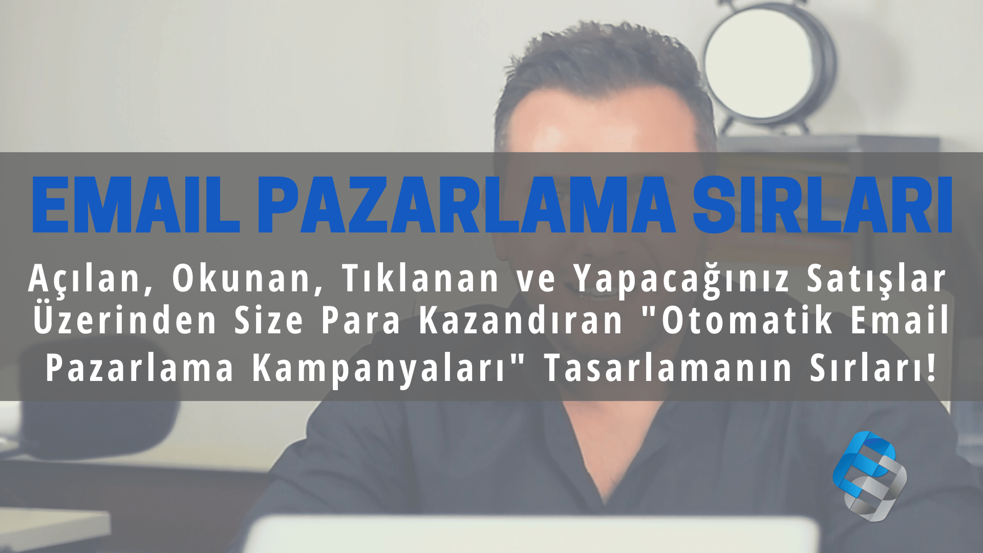 EmailPazarlamaSırları-OnlineEgitimProgramı